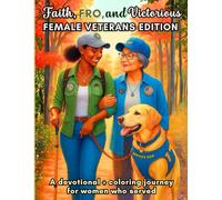 Faith, Fro, and Victorious: Female Veterans Edition