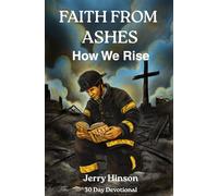 Faith From Ashes - How We Rise
