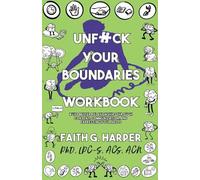 Faith G. Harper Unfuck Your Boundaries Workbook (Tapa blanda) (Importación USA)