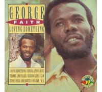 Faith,George - Loving Something