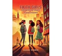 Faith Girls: Growing In Grace