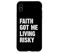 Faith Got Me Living Risky Carcasa para iPhone XS MAX