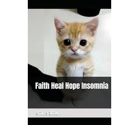 Faith Heal Hope Insomnia (Within the Mind Unraveling the Shadows of Psychology)