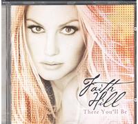 Faith Hill - There You'll Be (European Version)
