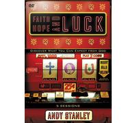 Faith, Hope and Luck: Discover What You Can Expect from God [DVD]