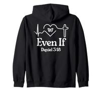 Faith Hope Love Christian Even If Bible Verse Daniel 3:18 Sudadera con Capucha