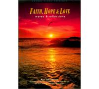 Faith Hope & Love: Waves & Reflections [USA] [DVD]