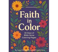 Faith In Color: 30 Days of Bible Verse Coloring Pages
