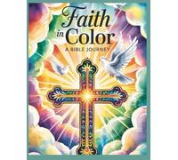 Faith In Color - A Bible Journey