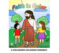 Faith in Color: A Children's Coloring Journey
