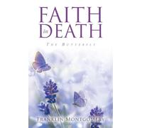 Faith in Death: The Butterfly