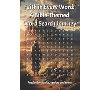 Faith in Every Word: A Bible-Themed Word Search Journey: 55 Puzzles with Easy to Read Print about Faith, Christianity and More | 6x9 inches, 110 pages ... Holidays, Anniversaries and Relaxation