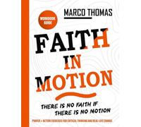 Faith in Motion