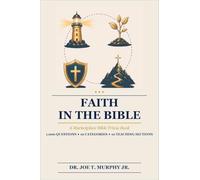 FAITH IN THE BIBLE ◆ A Marketplace Bible Trivia Book 1,000 questions ◆ 10 categories