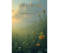 Faith in the Season: Trusting God when life feels relenting (The Proverbs Wisdom Series, A Bible Study Workbook Journey Through Proverbs)