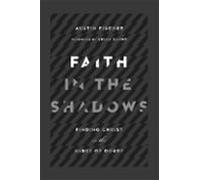 Faith In The Shadows (ebook)