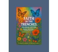 Faith in the Trenches (coloring edition)