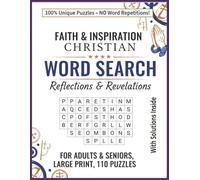 Faith & Inspiration Christian Bible Word Search: Bible Inspiration, Motivational Scriptures, Faith & Worship Words, Christian Teachings, Spiritual ... Christian Bible Word Search Collection)