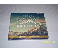 FAITH IS how you move a mountain......Kenneth Copeland