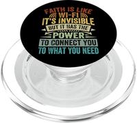 Faith Is Like Wi-Fi Invisible - It Has The Power To Connect PopSockets PopGrip para MagSafe