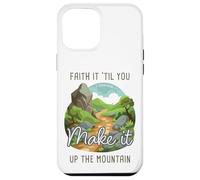 Faith it 'Till You Make it Up The Mountain 2 Cor 5:7 Camping Carcasa para iPhone 12 Pro MAX