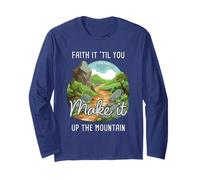 Faith it 'Till You Make it Up The Mountain 2 Cor 5:7 Camping Manga Larga
