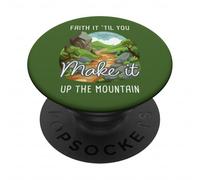Faith it 'Till You Make it Up The Mountain 2 Cor 5:7 Camping PopSockets PopGrip Adhesivo