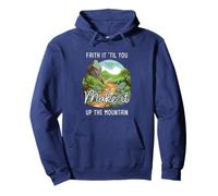 Faith it 'Till You Make it Up The Mountain 2 Cor 5:7 Camping Sudadera con Capucha