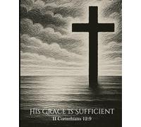 Faith Journal Composition Notebook - 120 Pages, College Ruled, 7.5” x 9.25” | Matte Christian Notebook for Bible Study, Sermon Notes & Prayer Journal: His Grace