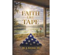 Faith Like Tape: From the Porch to Redemption