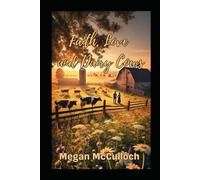 Faith Love and Dairy Cows (A Faithful Hearts Romance Series)