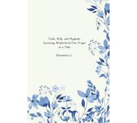 Faith, Milk, and Mayhem: Surviving Motherhood One Prayer at a Time