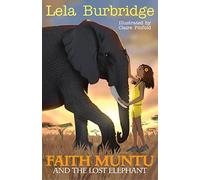 Faith Muntu and the Lost Elephant