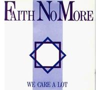Faith No More - We Care a Lot