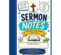Faith Notes: A Sermon Journal for Kids & Teens and Listen • Think • Grow: Sermon Notes for Young Christians