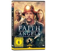 Faith of Angels - Eine berührende Geschichte über Glauben, Hoffnung und die Kraft göttlicher Führung - Inspiriert von wahren Begebenheiten - Erstveröffentlichung auf DVD in Deutschland