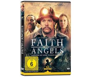 Faith of Angels - Eine berührende Geschichte über Glauben, Hoffnung und die Kraft göttlicher Führung - Inspiriert von wahren Begebenheiten
