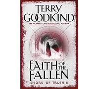 Terry Goodkind – La fe de los caídos – La espada de la verdad – Gollancz