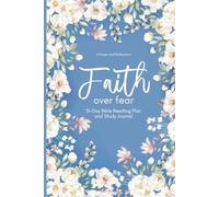 Faith Over Fear: 31 Day Bible Reading Plan
