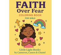 Faith Over Fear: Coloring & Activity Book For Girls