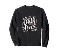 Faith Over Fear Inspirational Jesus Christian Bible Verse Sudadera