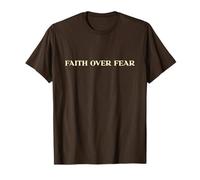 Faith Over Fear, Jesus Christian Faith Religious Men Women Camiseta