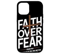 Faith Over Fear Psalms 118 6 The Lord Is On My Side Fe Carcasa para iPhone 12/12 Pro