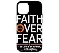 Faith Over Fear The Lord Is On My Side PSALMS 118 6 Carcasa para iPhone 12/12 Pro