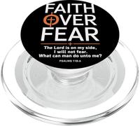 Faith Over Fear The Lord Is On My Side PSALMS 118 6 PopSockets PopGrip para MagSafe