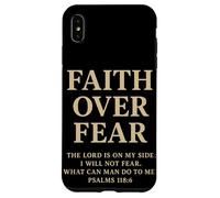 Faith Over Fear The Lord Is On My Side Salmo 118 6 Fe Carcasa para iPhone XS MAX