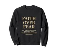 Faith Over Fear The Lord Is On My Side Salmo 118 6 Fe Sudadera