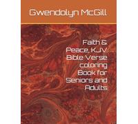 Faith & Peace, KJV Bible Verse coloring Book for Seniors and Adults