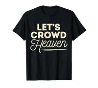 Faith Religious Jesus Minimalist Graphic Let's Crowd Heaven Camiseta