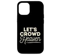 Faith Religious Jesus Minimalist Graphic Let's Crowd Heaven Carcasa para iPhone 12/12 Pro